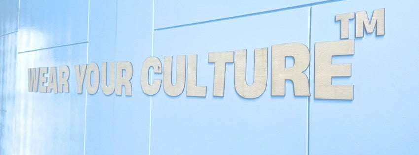 WEAR YOUR CULTURE